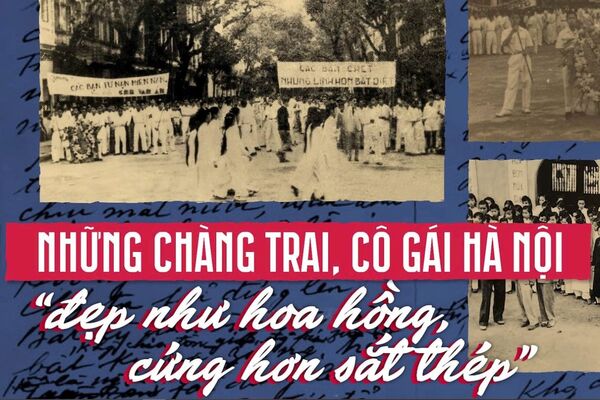 Những chàng trai, cô gái Hà Nội 'đẹp như hoa hồng, cứng hơn sắt thép'